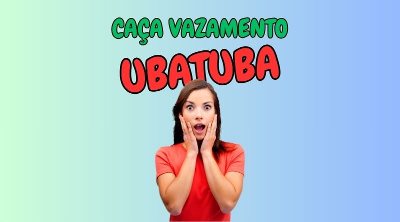 No momento, você está visualizando Caça Vazamento em Ubatuba