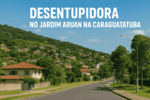 Desentupidora no Bairro Jardim Aruan em Caraguatatuba